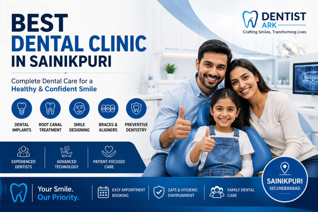 Modern dental clinic in Sainikpuri with smiling family patients and professional dental care services including implants, root canal treatment, braces, smile designing, and preventive dentistry at Dentist Ark.
